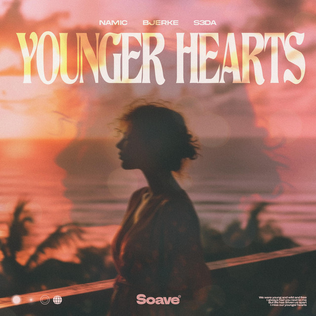 Namic, Bjerke, S3DA – Younger Hearts