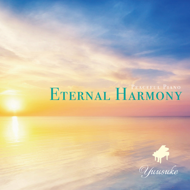 Eternal Harmony 〜528Hz Peaceful Piano〜 cover art