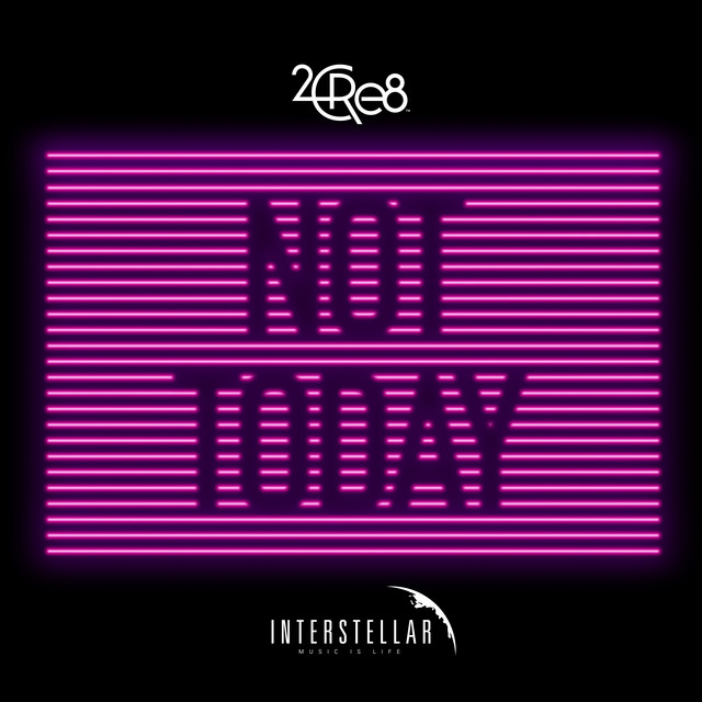 Not Today