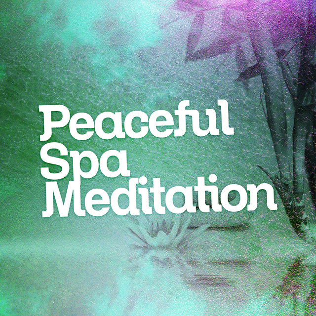 Peaceful Spa Meditation - Album by Peaceful Music | Spotify