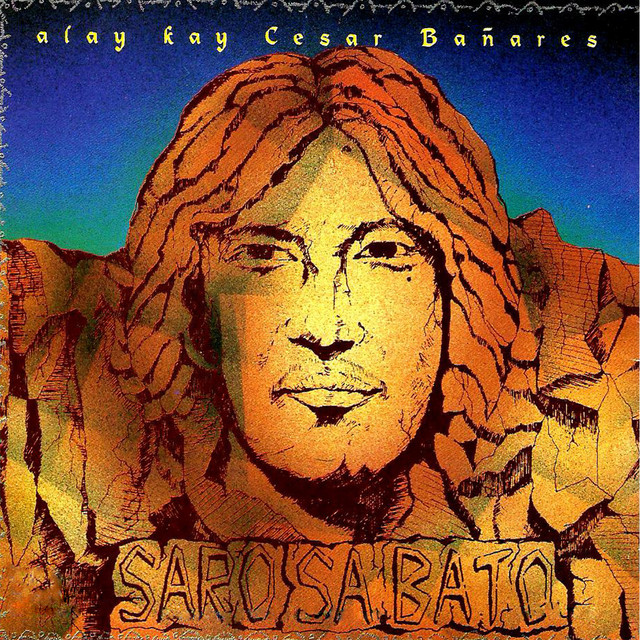 Saro Sa Bato: Alay Kay Cesar Bañares cover
