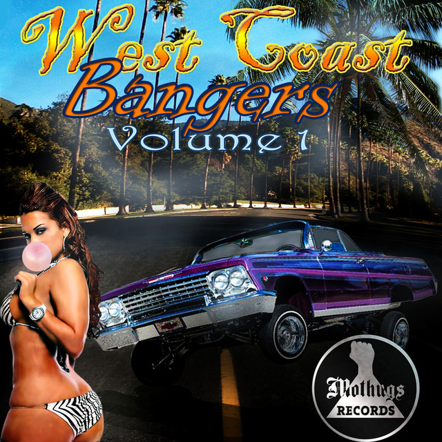 洋楽 WEST COAST COLLECTION Volume I Westcoast Bangers - Volume 1 - Compilation by Various Artists