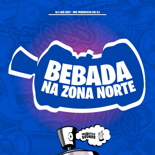 Bebada Na Zona Norte