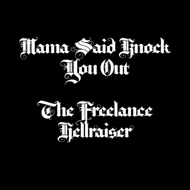 Mama Said Knock You Out cover