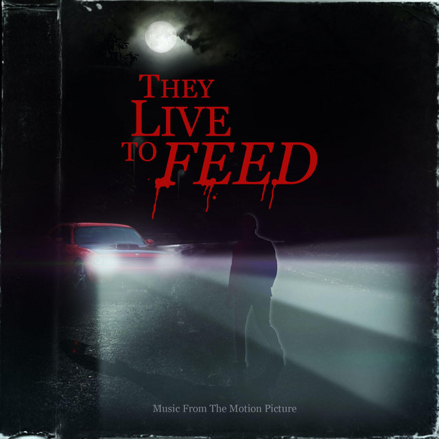 They Live to Feed cover art