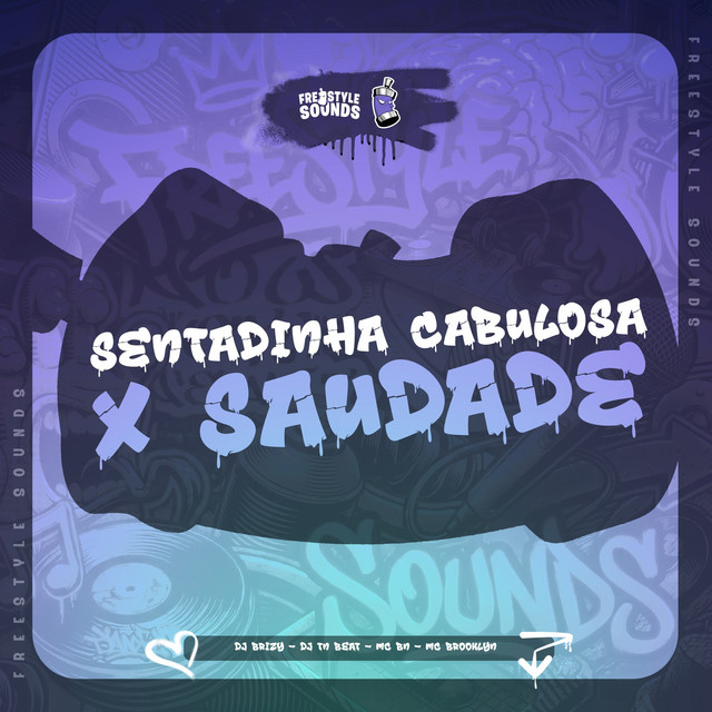 Sentadinha Cabulosa X Saudade cover art