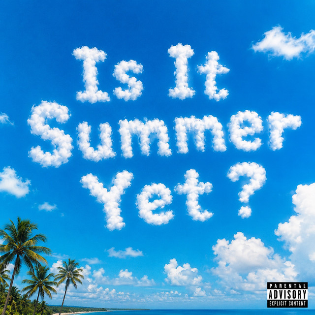 Is It Summer Yet ? cover