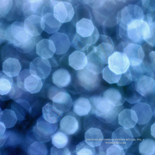 Soothing Melodies of Werner Müller, Vol. 3 cover art