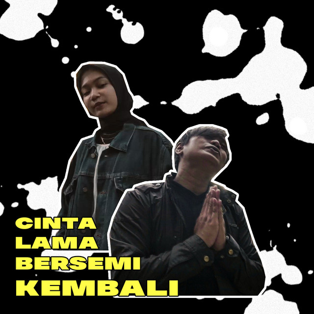 CLBK - Cinta Lama Bersemi Kembali