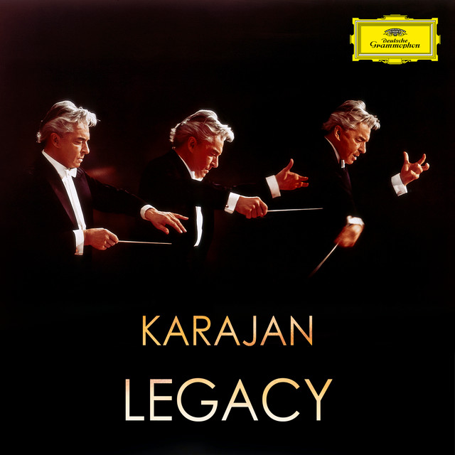 Karajan: Legacy - Compilation by Herbert von Karajan | Spotify