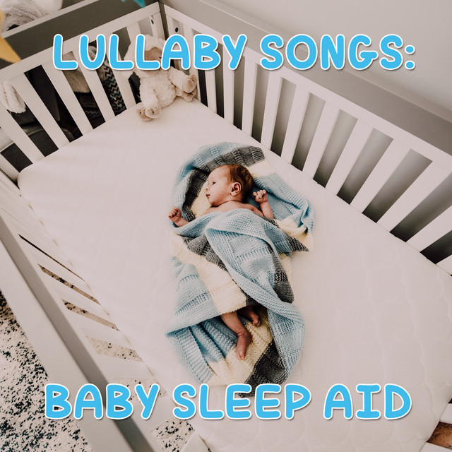 15 Lullaby Songs: Baby Sleep Aid cover art