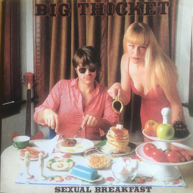 Big Thicket: Sexual Breakfast cover art
