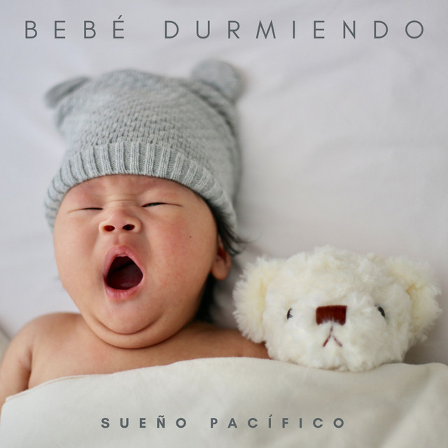 Bebé Durmiendo: Sueño Pacífico cover art