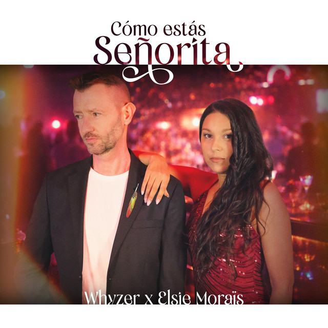 (Cómo Estás) Señorita