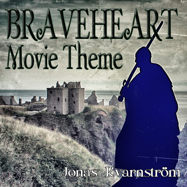 Braveheart (Music Inspired By the Film) cover art