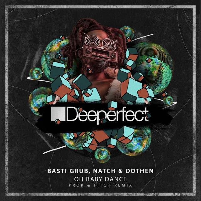 Oh Baby Dance - Prok & Fitch Remix album art