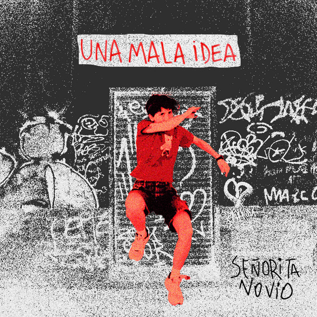 UNA MALA IDEA cover art