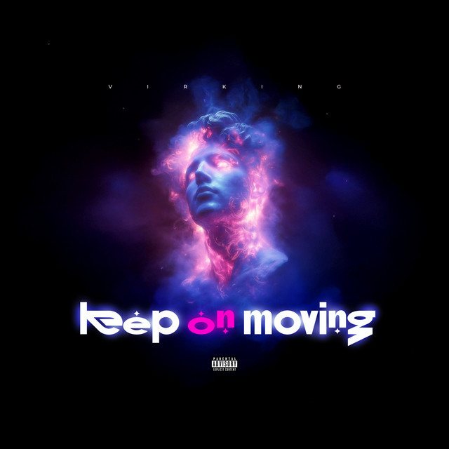 Keep On Moving