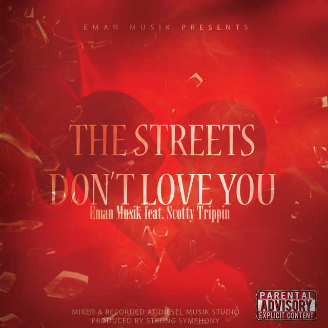 The Streets Don't Love You cover