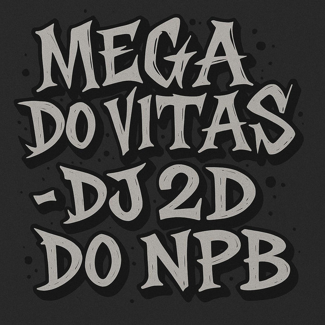 MEGA DO VITAS-DJ 2D DO NPB