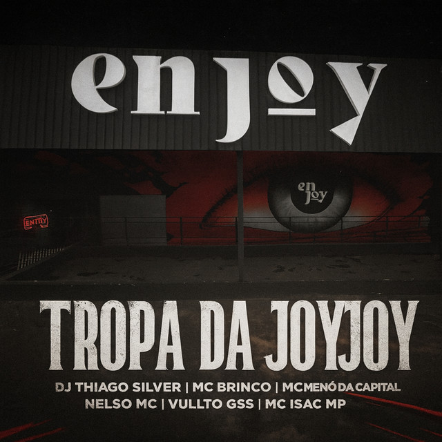 Tropa da Joyjoy