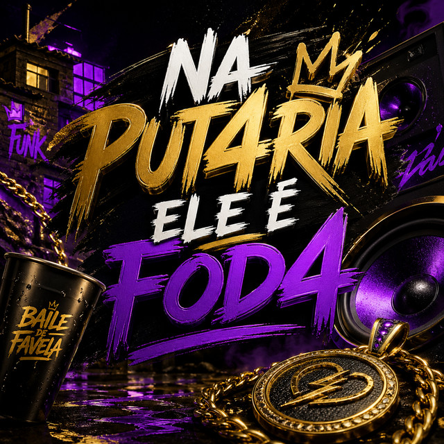 Na Put4Ria Ele É Fod4
