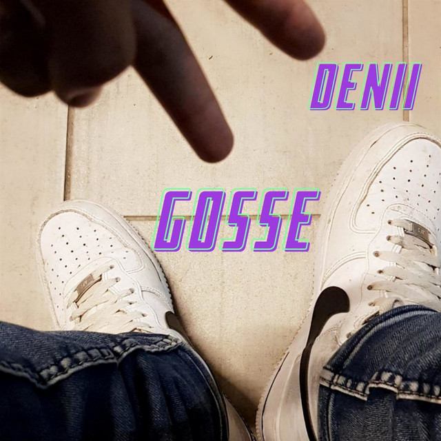 Gosse - song and lyrics by Denii | Spotify