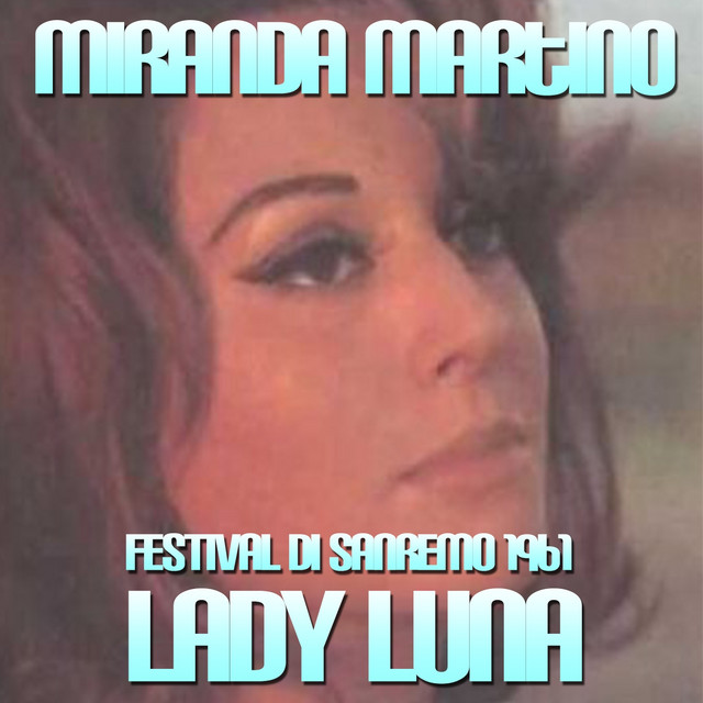 Lady Luna - Festival di Sanremo 1961