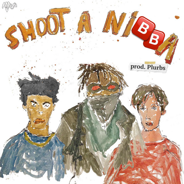 SHOOT A NIBBA! feat. UnoFromPluto and Gameboysace