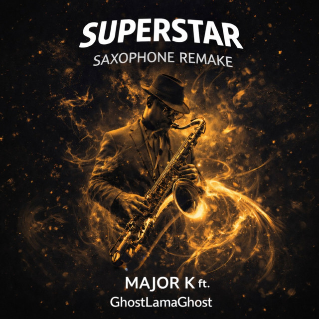 Superstar Saxophone Remake
