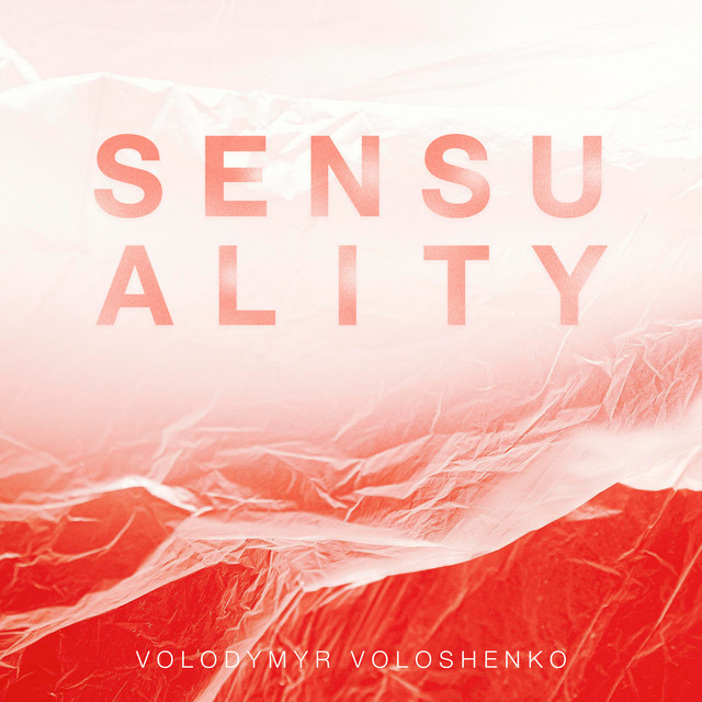 Обкладинка: Sensuality — Volodymyr Voloshenko