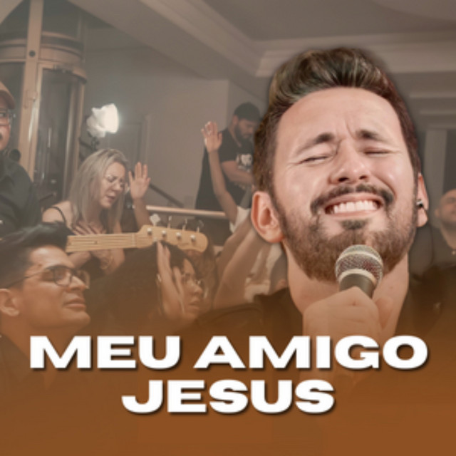 Meu Amigo Jesus (Ao Vivo) - Album by Tony Allysson | Spotify