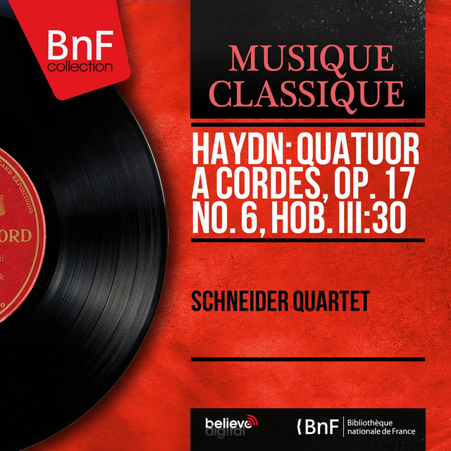 Haydn: Quatuor à cordes, Op. 17 No. 6, Hob. III:30 (Mono Version) cover art