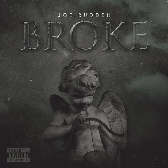Broke by Joe Budden