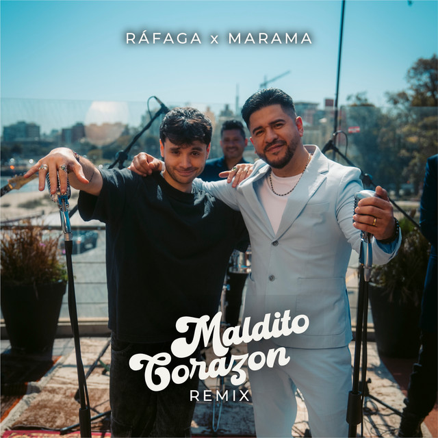 Maldito Corazón Remix