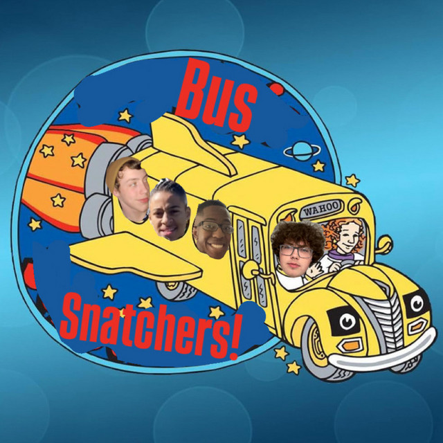 Bus Snatchers!