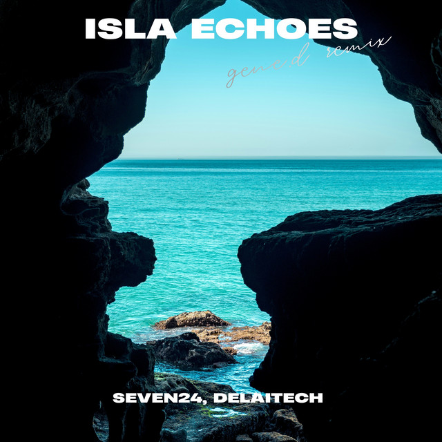 Isla Echoes (Gene D. Remix) album image