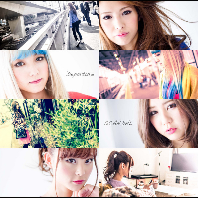 邦楽 SCANDAL Departure Departure - Single by SCANDAL | Spotify