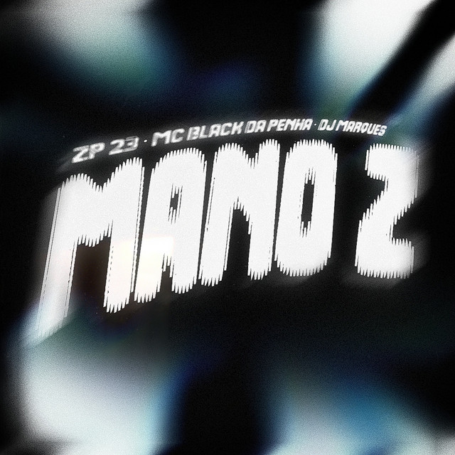 Mano Z