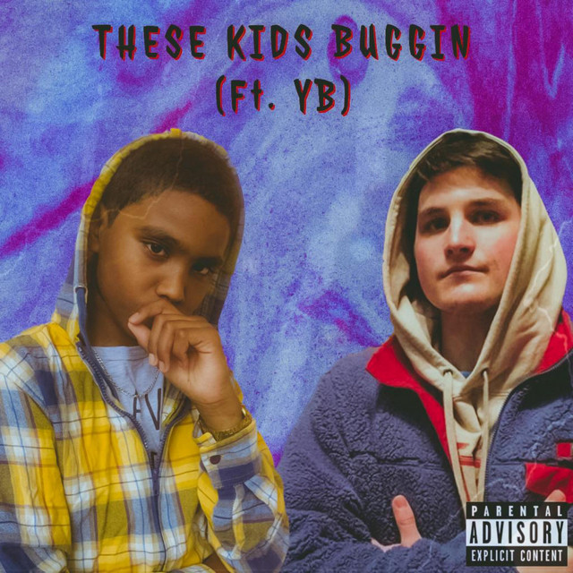 These kids Buggin cover