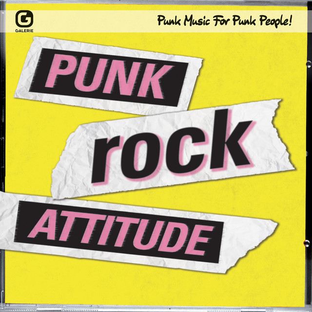 Punk Rock Attitude: Punk Music for Punk People! - Compilation by