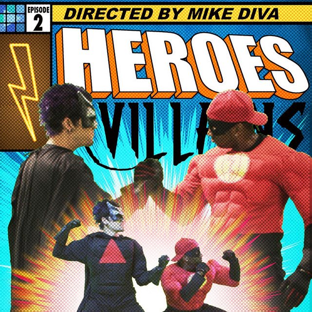 Heroes and Villains: Issue 2 (feat. Destorm Power, Epic Lloyd, Nice Peter & Mysteryguitarman) cover
