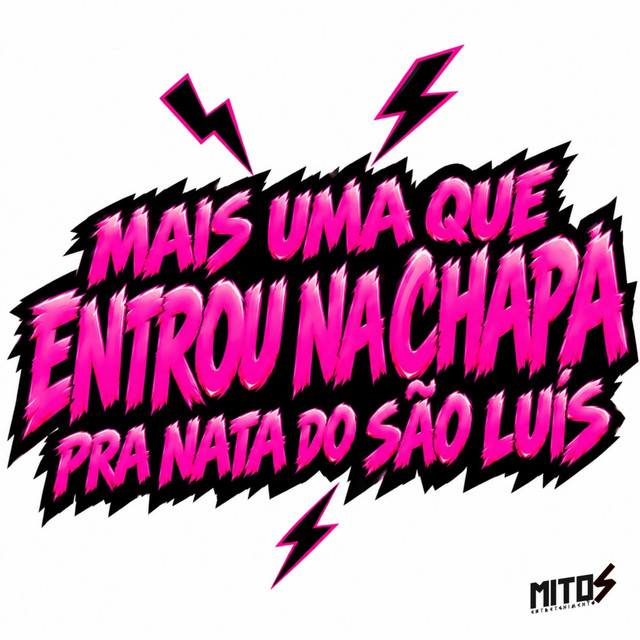 Mais Uma Que Entrou Na Chapa Pra Nata Do São Luís album image