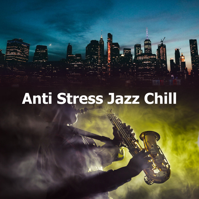 Anti Stress Jazz Chill cover art