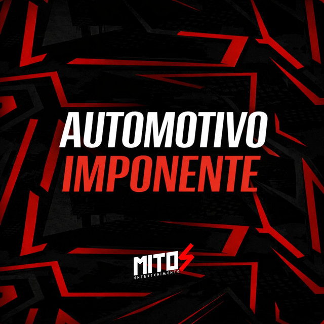 Automotivo Imponente