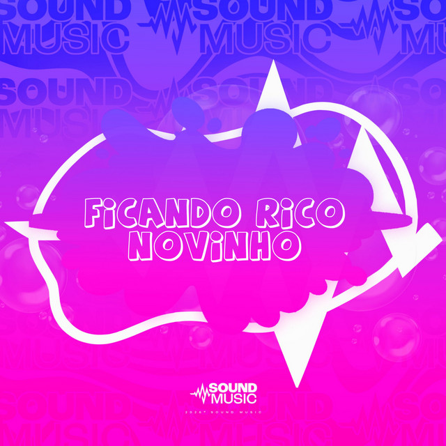 FICANDO RICO NOVINHO