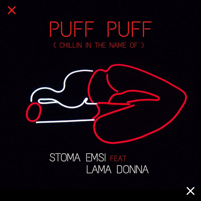 Puff Puff - Chillin in the name of