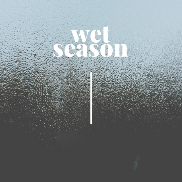 Wet Season cover art