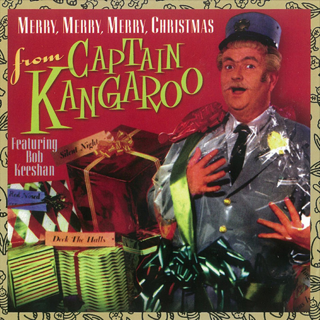 Merry, Merry, Merry Christmas from Captain Kangaroo cover art