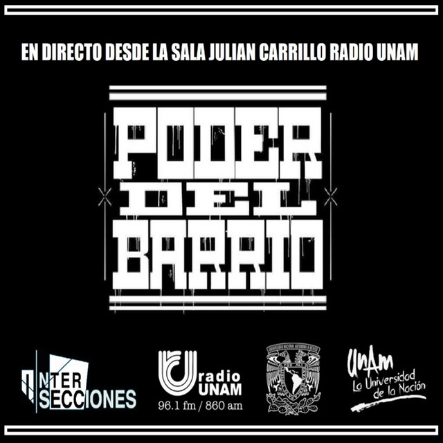 El Poder del Barrio Desde la Sala Julián Carrillo (En Directo) cover art